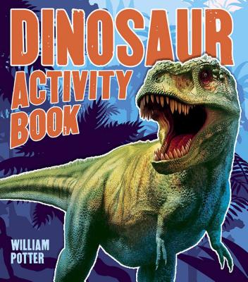 Dinosaur Activity Book - William Potter