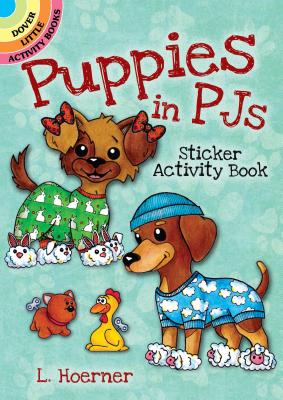 Puppies in Pjs Sticker Activity Book - Linda Hoerner