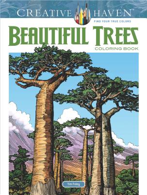 Creative Haven Beautiful Trees Coloring Book - Tim Foley