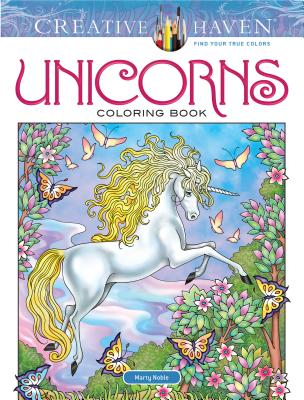Creative Haven Unicorns Coloring Book - Marty Noble