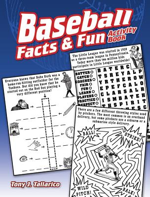 Baseball Facts & Fun Activity Book - Tony J. Tallarico