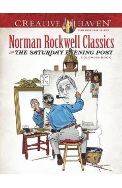 Poza produsului Creative Haven Norman Rockwell Classics from the Saturday Evening Post Coloring Book - Norman Rockwell