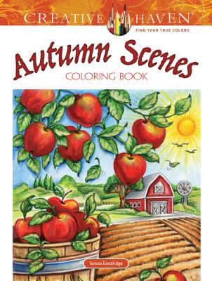 Creative Haven Autumn Scenes Coloring Book - Teresa Goodridge