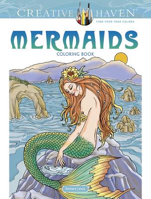Creative Haven Mermaids Coloring Book - Barbara Lanza