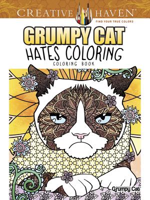 Creative Haven Grumpy Cat Hates Coloring: Coloring Book - Diego Jourdan Pereira