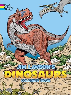 Jim Lawson's Dinosaurs Coloring Book - Jim Lawson