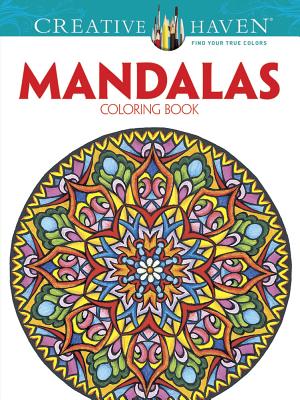Creative Haven Mandalas Collection Coloring Book - Dover