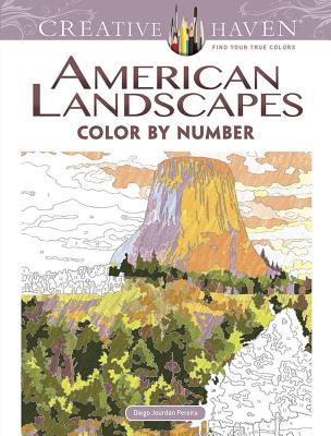 Creative Haven American Landscapes Color by Number Coloring Book - Diego Jourdan Pereira