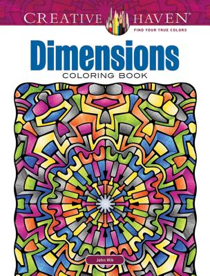 Creative Haven Dimensions Coloring Book - John Wik