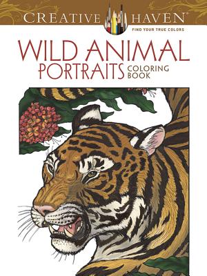 Creative Haven Wild Animal Portraits Coloring Book - Llyn Hunter