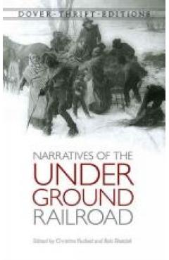 Slave Narratives of the Underground Railroad - Christine Rudisel