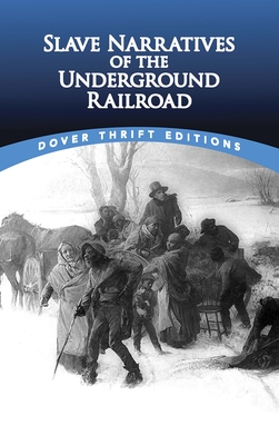 Slave Narratives of the Underground Railroad - Christine Rudisel