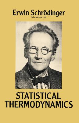 Statistical Thermodynamics - Erwin Schrodinger