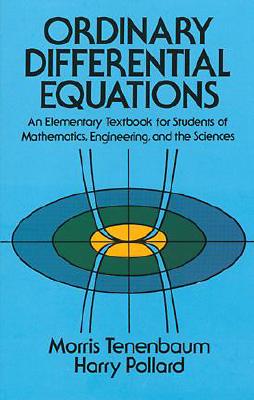 Ordinary Differential Equations - Morris Tenenbaum