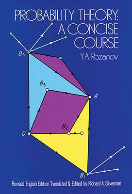 Probability Theory: A Concise Course - Y. A. Rozanov