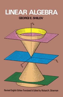 Linear Algebra - Georgi E. Shilov