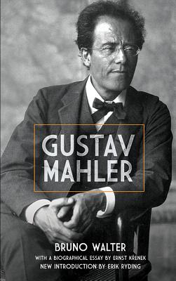 Gustav Mahler - Bruno Walter