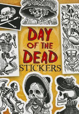 Day of the Dead Stickers [With Sticker(s)] - Dover
