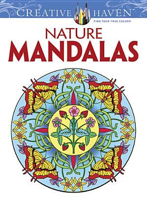 Creative Haven Nature Mandalas Coloring Book - Marty Noble