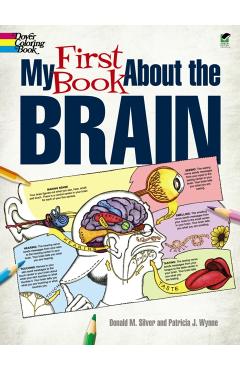 My First Book about the Brain - Patricia J. Wynne