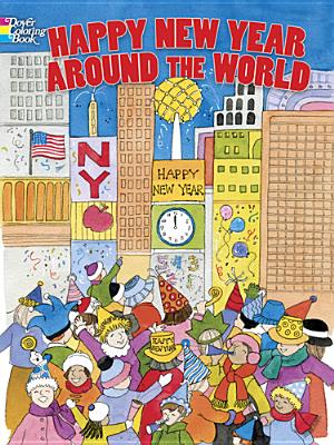 Happy New Year Around the World - Sylvia Walker