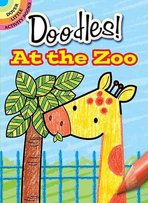 What to Doodle? at the Zoo - Jillian Phillips