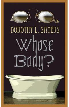 Coperta cărții 'Whose Body? - Dorothy L. Sayers'