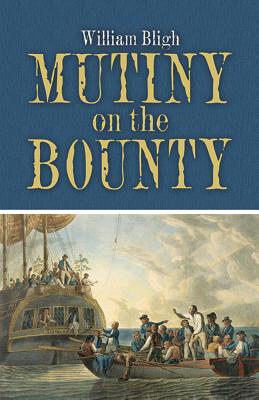 Mutiny on the Bounty - William Bligh