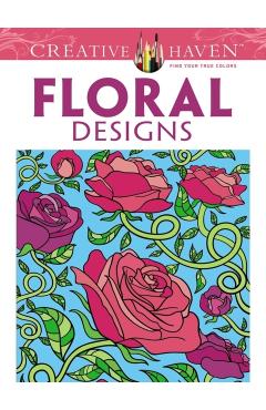 Creative Haven Floral Designs Coloring Book - Jessica Mazurkiewicz