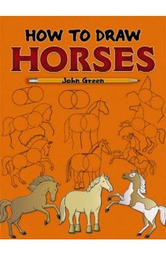 How to Draw Horses - John Green