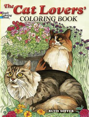 The Cat Lovers' Coloring Book - Ruth Soffer