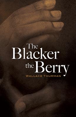 Coperta cărții 'The Blacker the Berry - Wallace Thurman'