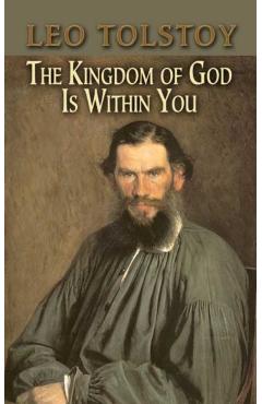 The Kingdom of God Is Within You - Leo Tolstoy