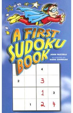 Coperta cărții 'A First Sudoku Book - Diana Zourelias'