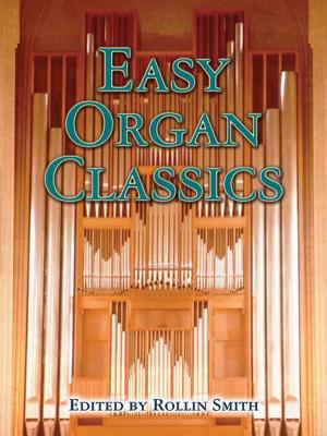 Easy Organ Classics - Rollin Smith