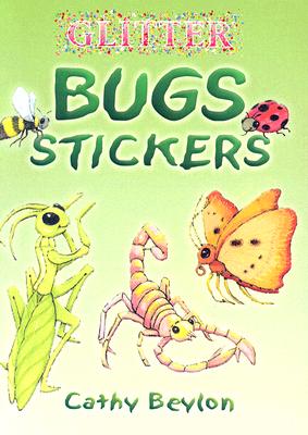 Glitter Bugs Stickers - Cathy Beylon