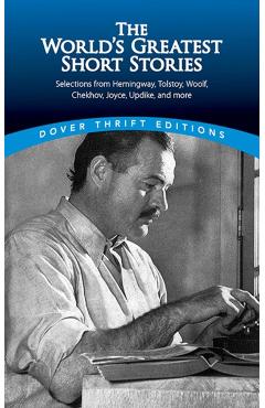 The World's Greatest Short Stories - James Daley