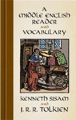 A Middle English Reader and a Middle English Vocabulary - Kenneth Sisam
