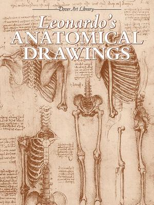 Leonardo's Anatomical Drawings - Leonardo Da Vinci
