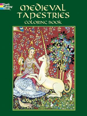 Medieval Tapestries Coloring Book - Marty Noble