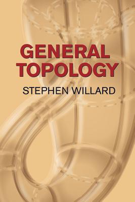 General Topology - Stephen Willard