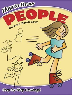 How to Draw People - Barbara Soloff Levy