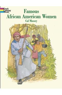 Famous African-American Women Coloring Book - Cal Massey