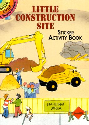 Little Construction Site Sticker Activity Book - Cathy Beylon