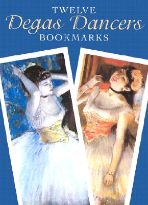Twelve Degas Dancers Bookmarks - Edgar Degas