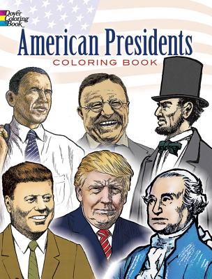 American Presidents Coloring Book - Peter F. Copeland