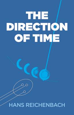 The Direction of Time - Hans Reichenbach