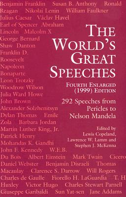 The World's Great Speeches: Fourth Enlarged (1999) Edition - Lewis Copeland