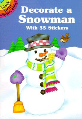 Decorate a Snowman with 35 Stickers - Cathy Beylon