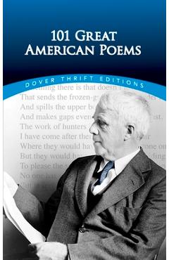 Coperta cărții '101 Great American Poems - The American Poetry &. Literacy Project'